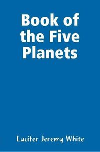 Cover image for Book of the Five Planets