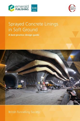 Cover image for Sprayed Concrete Linings in Soft Ground