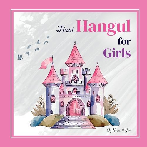 Cover image for First Hangul for Girls