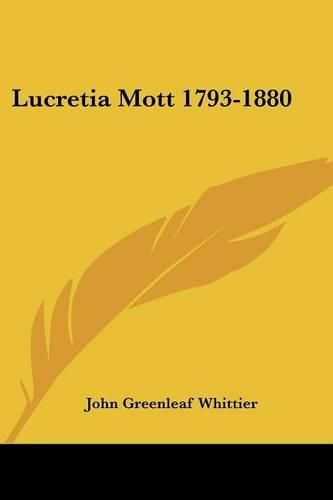 Cover image for Lucretia Mott 1793-1880