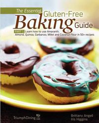Cover image for The Essential Gluten-Free Baking Guide Part 1 (Enhanced Edition)