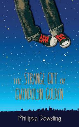 Cover image for The Strange Gift of Gwendolyn Golden: The Night Flyer's Handbook