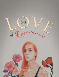 Cover image for The Love of Rosemarie