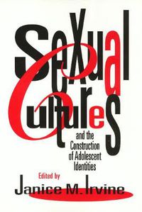 Cover image for Sexual Cultures and the Construction of Adolescent Identities