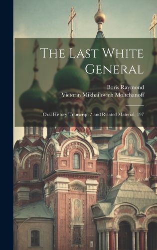 Cover image for The Last White General