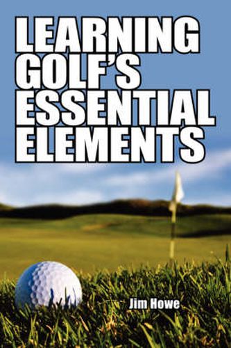 Cover image for Learning Golf's Essential Elements