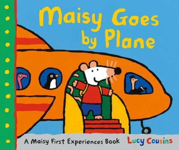 Cover image for Maisy Goes by Plane