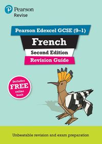 Cover image for Pearson Edexcel GCSE (9-1) French Revision Guide Second Edition: for home learning, 2022 and 2023 assessments and exams