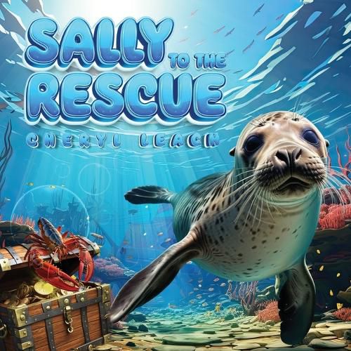 Cover image for Sally To The Rescue