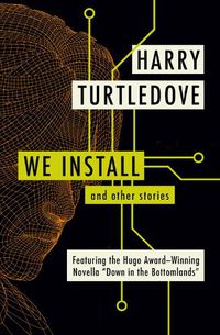 Cover image for We Install: And Other Stories