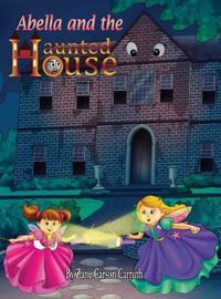 Cover image for Abella and the Haunted House