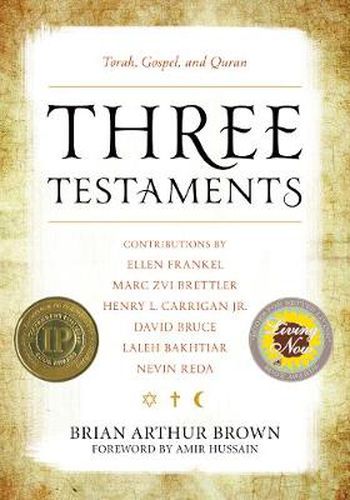 Cover image for Three Testaments: Torah, Gospel, and Quran