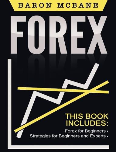 Cover image for Forex for Beginners: The Forex Guide for Making Money with Current Trading