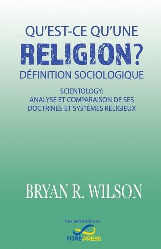 Cover image for Qu'est-ce qu'une religion? Definition sociologique