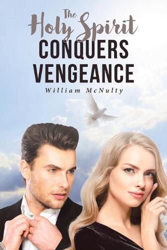 Cover image for Holy Spirit Conquers Vengeance