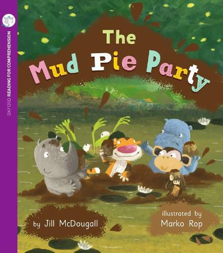 Cover image for Reading for Comprehension Oxford Level 5: The Mud Pie Party