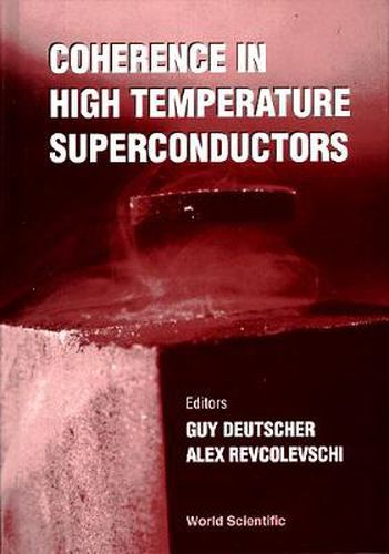 Cover image for Coherence In High Temperature Superconductors