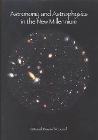 Cover image for Astronomy and Astrophysics in the New Millennium