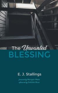 Cover image for The Unwanted Blessing