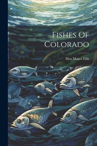 Cover image for Fishes Of Colorado