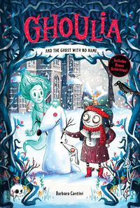 Cover image for Ghoulia and the Ghost with No Name (Book #3)
