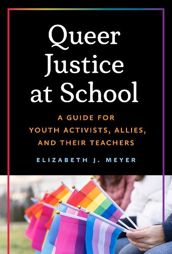 Cover image for Queer Justice at School