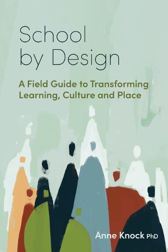 Cover image for School by Design