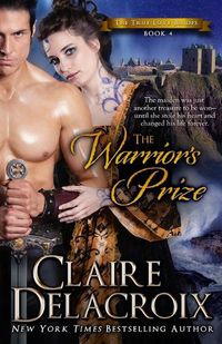 Cover image for The Warrior's Prize: A Medieval Scottish Romance