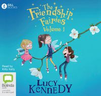 Cover image for The Friendship Fairies: Volume 1