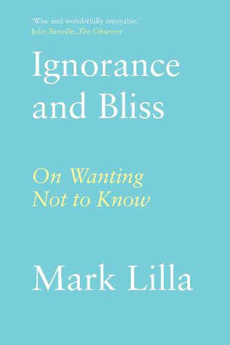 Cover image for Ignorance and Bliss