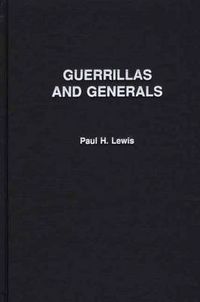 Cover image for Guerrillas and Generals: The Dirty War in Argentina