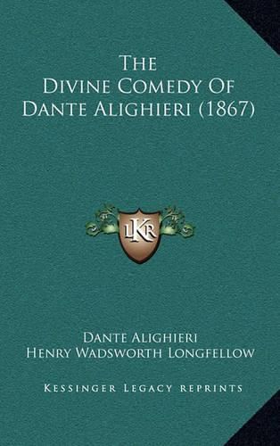 Cover image for The Divine Comedy of Dante Alighieri (1867)