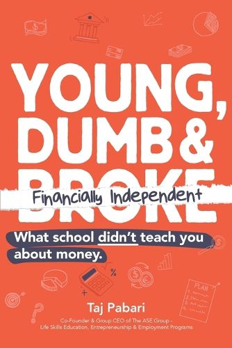 Cover image for Young, Dumb and Financially Independent