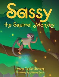 Cover image for Sassy the Squirrel Monkey