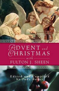 Cover image for Advent and Christmas with Fulton J.Sheen