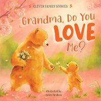 Cover image for Grandma, Do You Love Me?