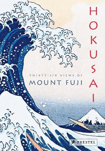 Hokusai: Thirty-Six Views of Mount Fuji