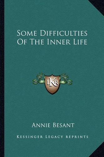 Cover image for Some Difficulties of the Inner Life