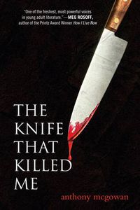 Cover image for The Knife That Killed Me