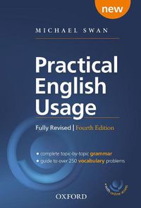 Cover image for Practical English Usage, 4th edition: (Hardback with online access): Michael Swan's guide to problems in English