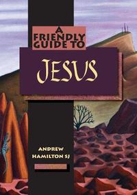 Cover image for Friendly Guide to Jesus