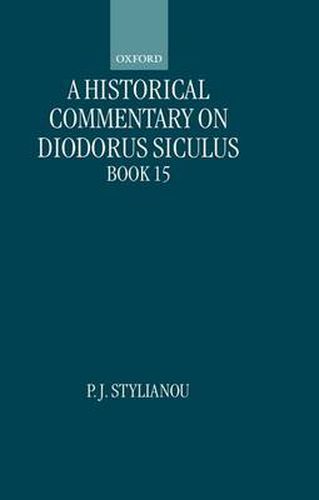 Cover image for A Historical Commentary on Diodorus Siculus, Book 15