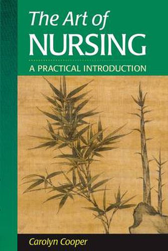 Cover image for The Art of Nursing: A Practical Introduction