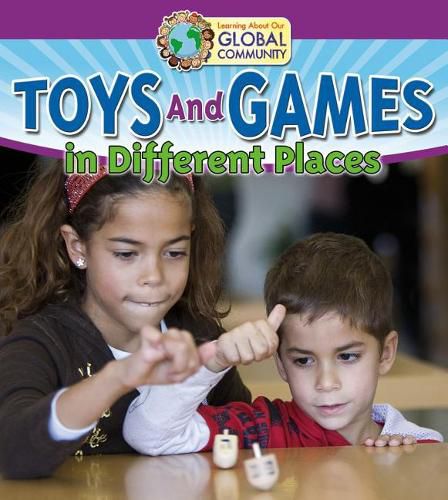 Toys and Games in Different Places