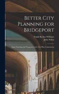 Cover image for Better City Planning for Bridgeport