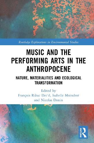 Cover image for Music and the Performing Arts in the Anthropocene
