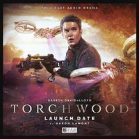 Cover image for Torchwood #73: Launch Date