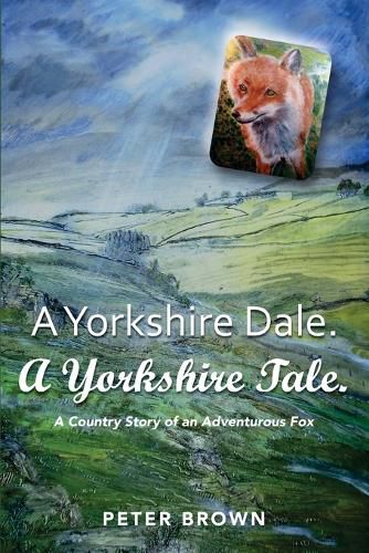 Cover image for A Yorkshire Dale. A Yorkshire Tale