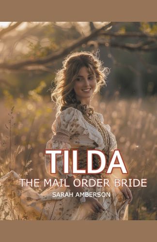 Cover image for Tilda The Mail Order Bride