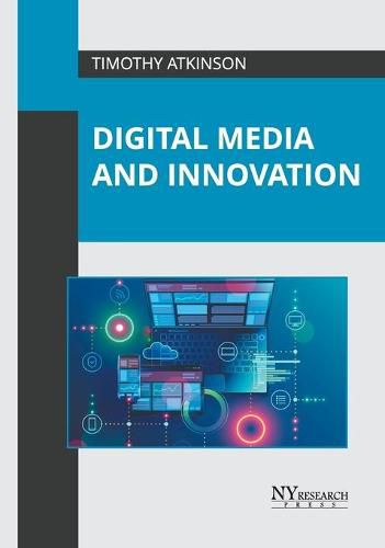 Cover image for Digital Media and Innovation